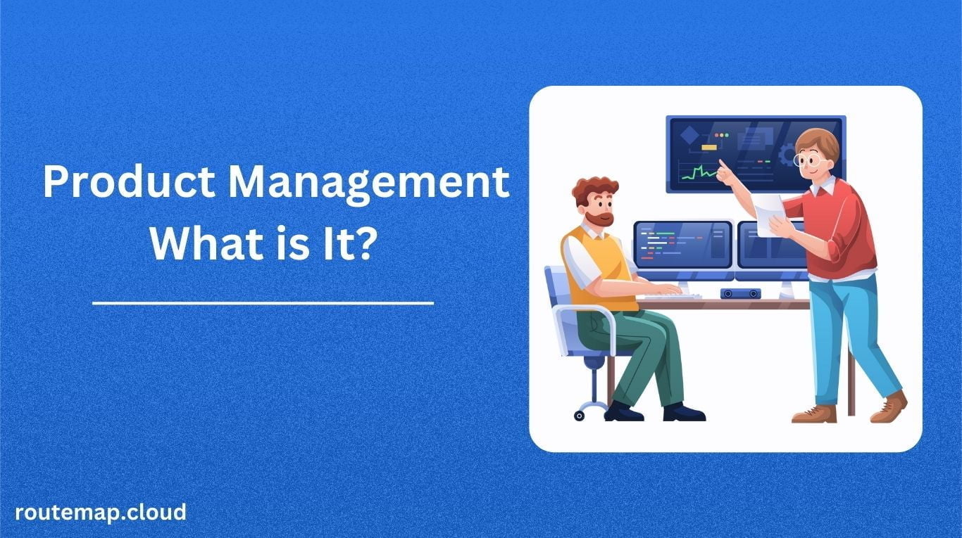 what is product management, product management, product manager, product development