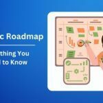Everything about Strategic Roadmap that You Need to Know